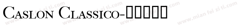 Caslon Classico字体转换